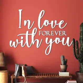 Falra szerelhető idézet a szerelemről - In love forever Legkelendőbb